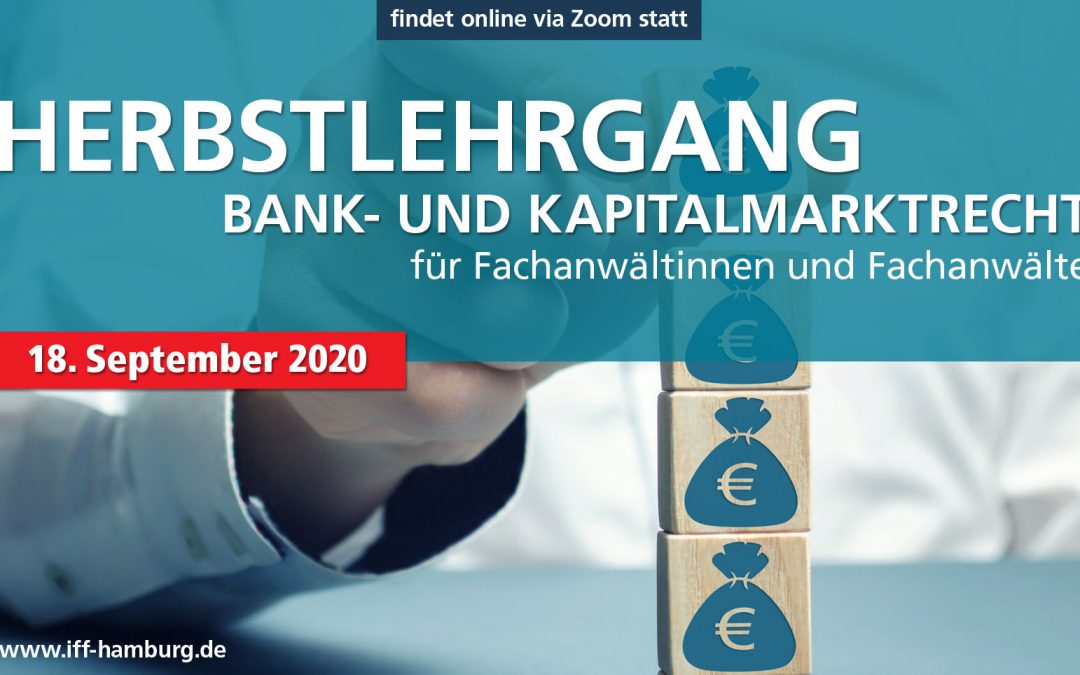 Herbstlehrgang Bank- und Kapitalmarktrecht 2020