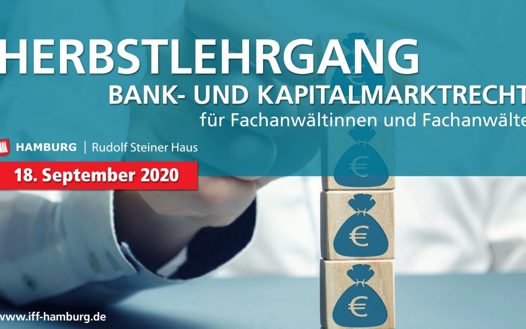 Herbstlehrgang Bank- und Kapitalmarktrecht 2020
