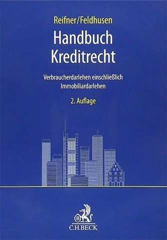 Handbuch Kreditrecht  Verbraucherdarlehen einschließlich Immobiliardarlehen