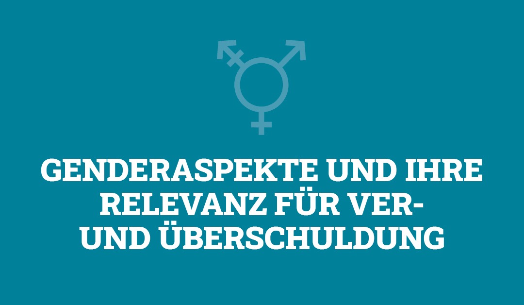 iff-Überschuldungsradar 2024/38 – Gender­aspekte und ihre Relevanz für Ver- und Überschuldung