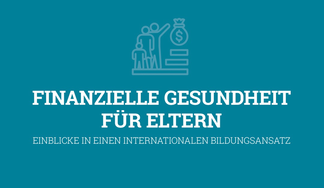 Neues iff-Überschuldungsradar: Finanzielle Gesundheit für Eltern